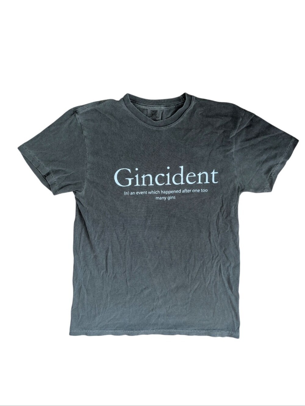 Comfort Colors Funny Party Liquor Gincident Gin Cocktail Shirt Unisex Size Med